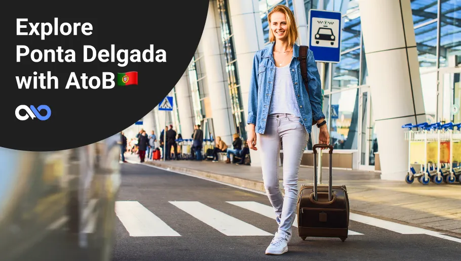 Ponta Delgada Airport Transfers and Taxi