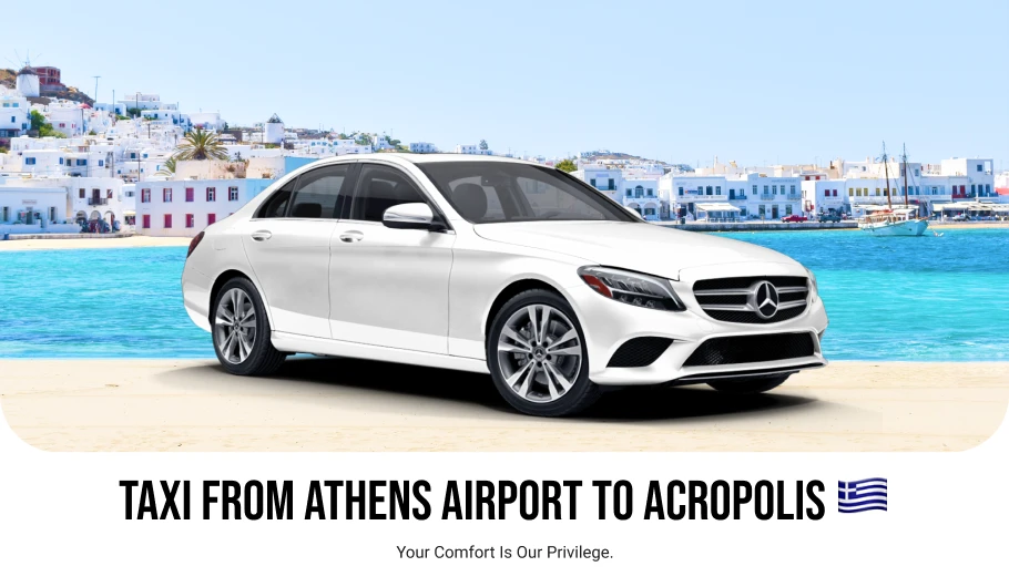 Taxi from Athens Airport to Acropolis