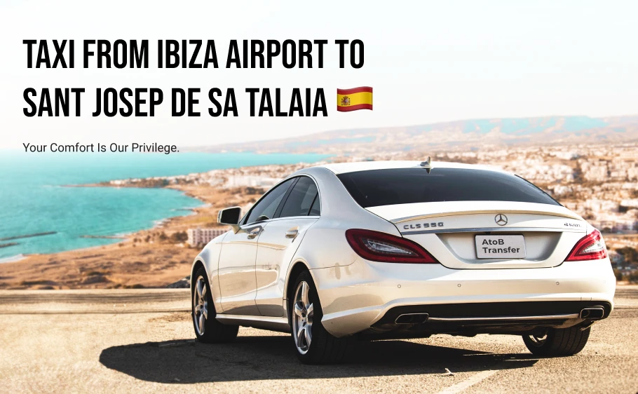 Taxi from Ibiza Airport to Sant Josep De Sa Talaia